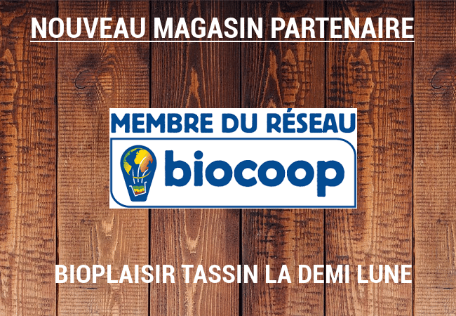 retrouvez nos produits au Biocoop de Tassin